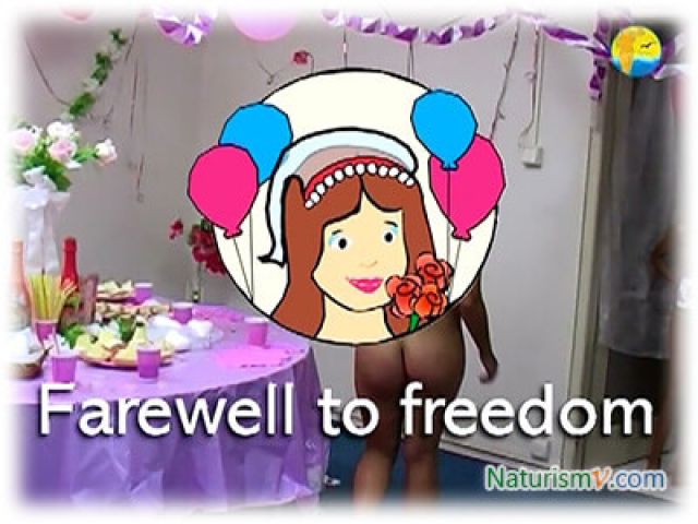 Прощай, Свобода / Farewell to Freedom (Naturist Freedom)